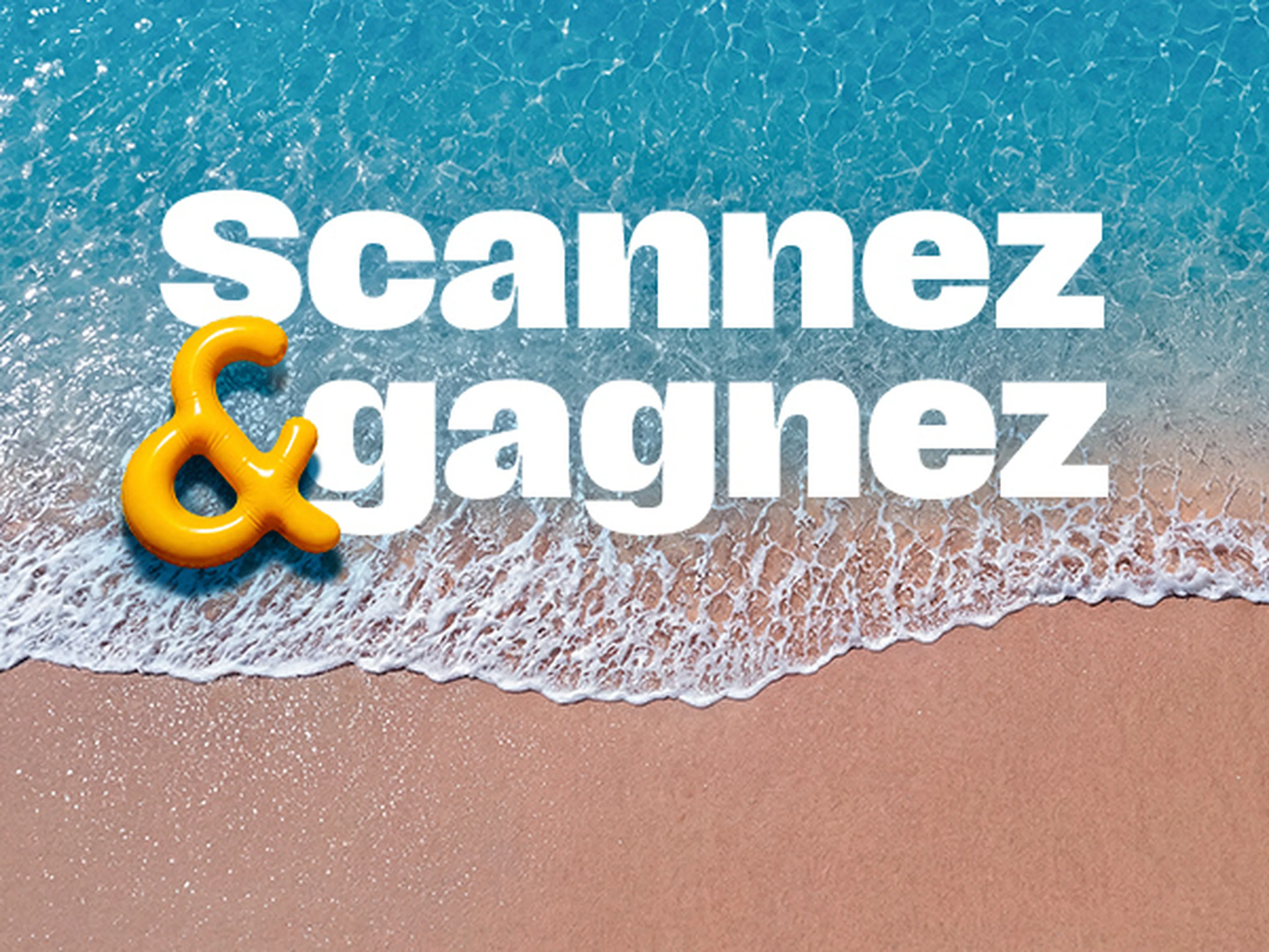 Campagne Scannez & gagnez avec une plage en arriere plan